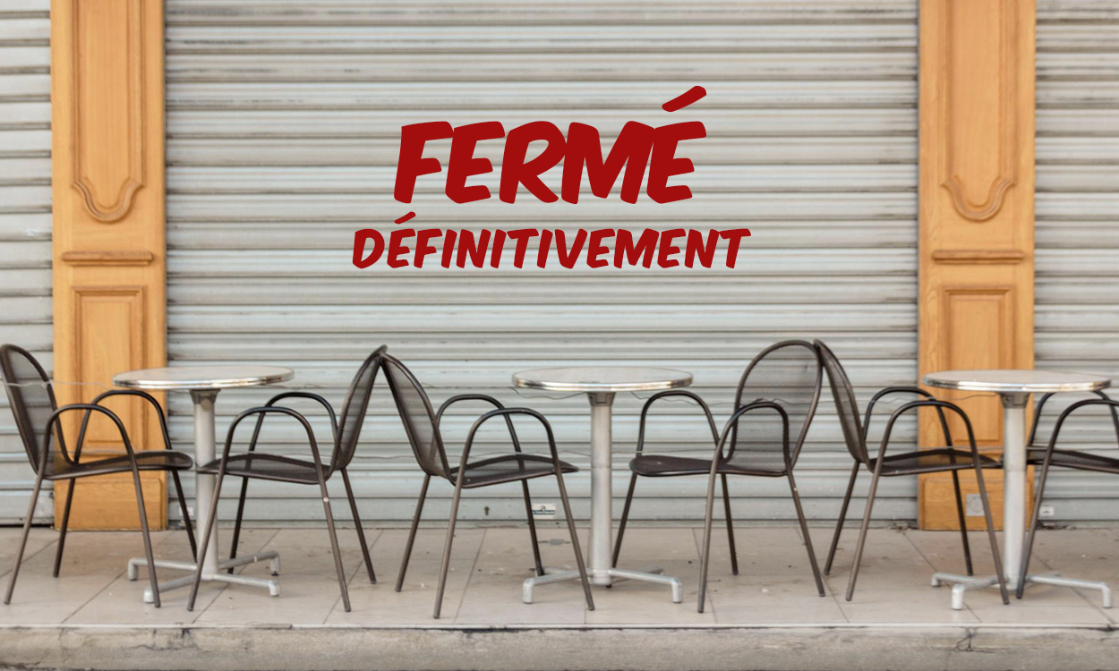Un restaurant fermé définitivement par un rideau métallique